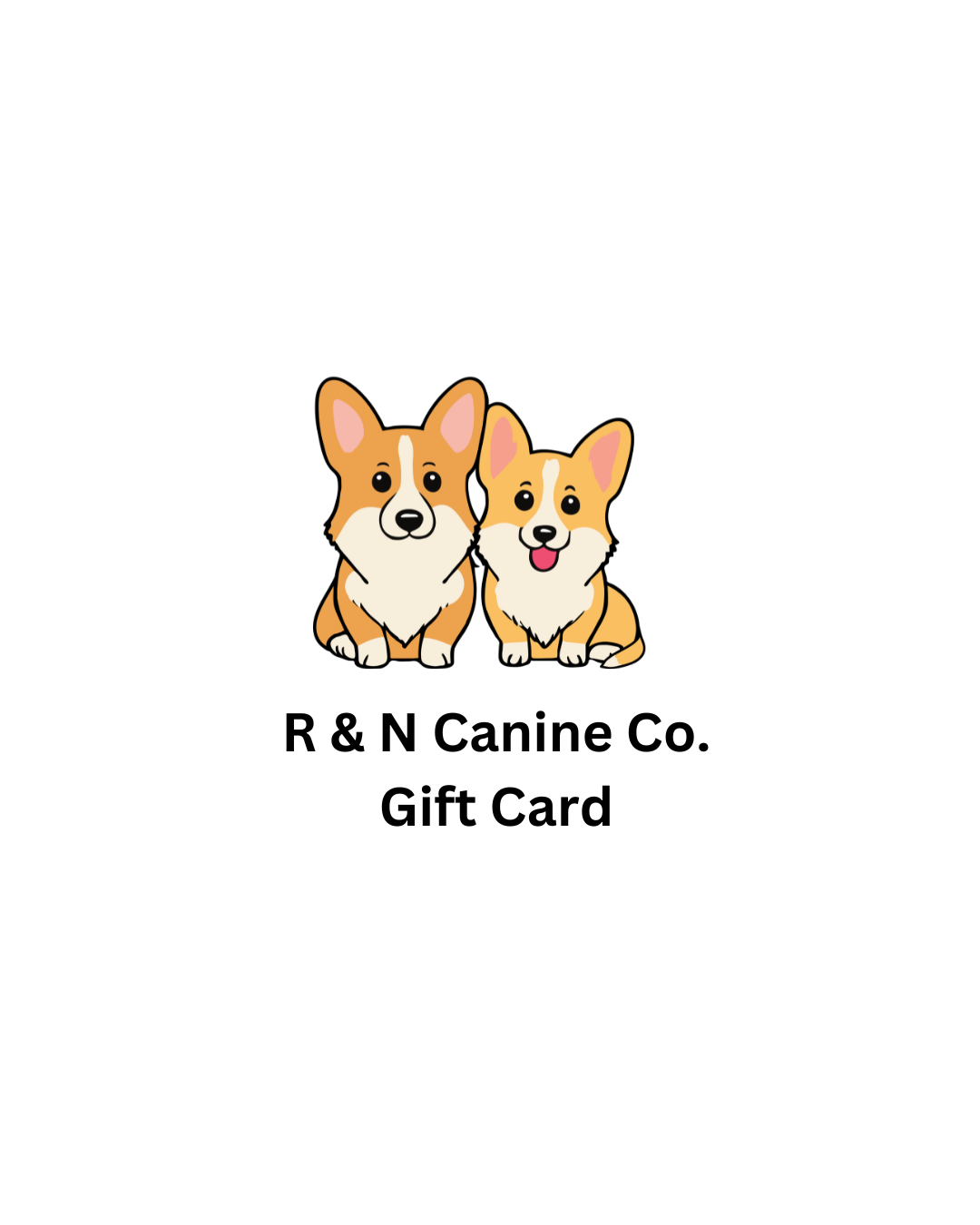 R & N Canine Co Gift Card